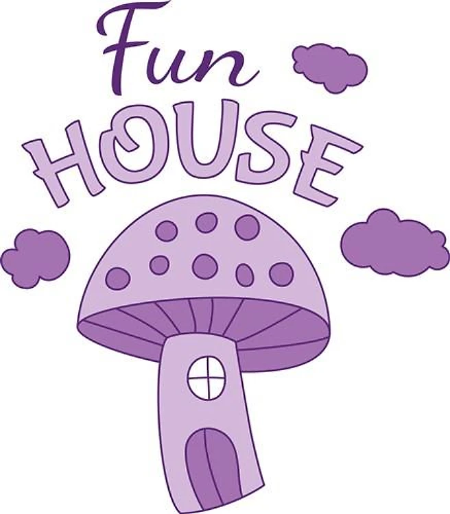 Fun House