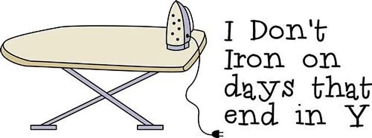 I Dont Iron