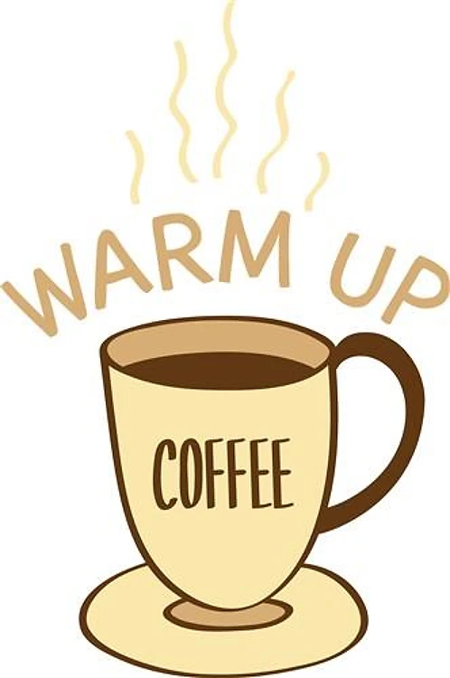 Warm Up Coffee
