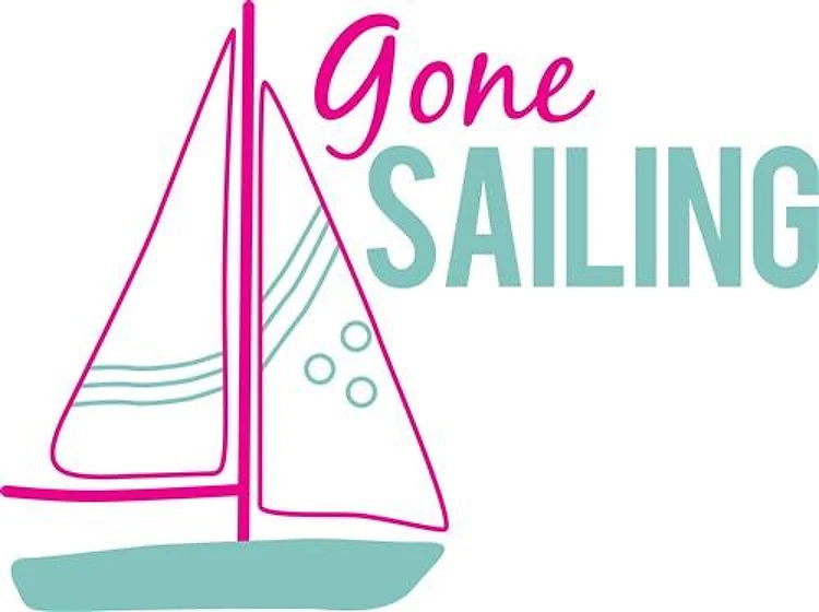 Gone Sailing
