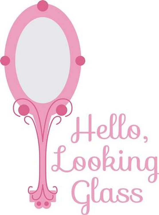 Looking Glass