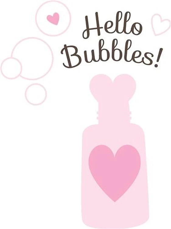 Hello Bubbles