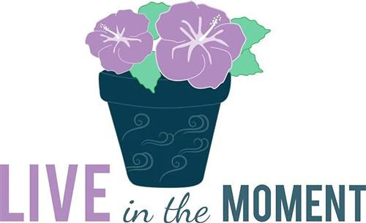 Live The Moment