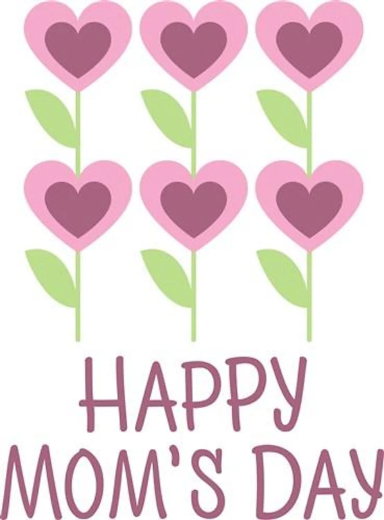 Happy Moms Day