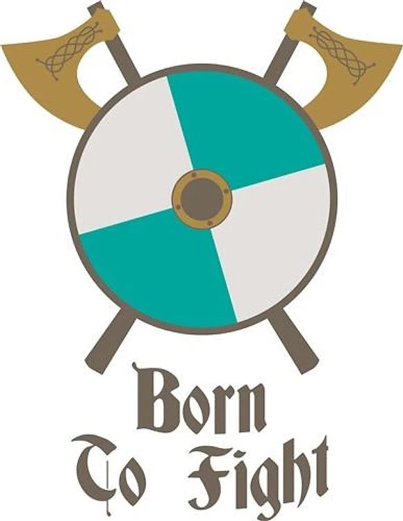 Born To Fight