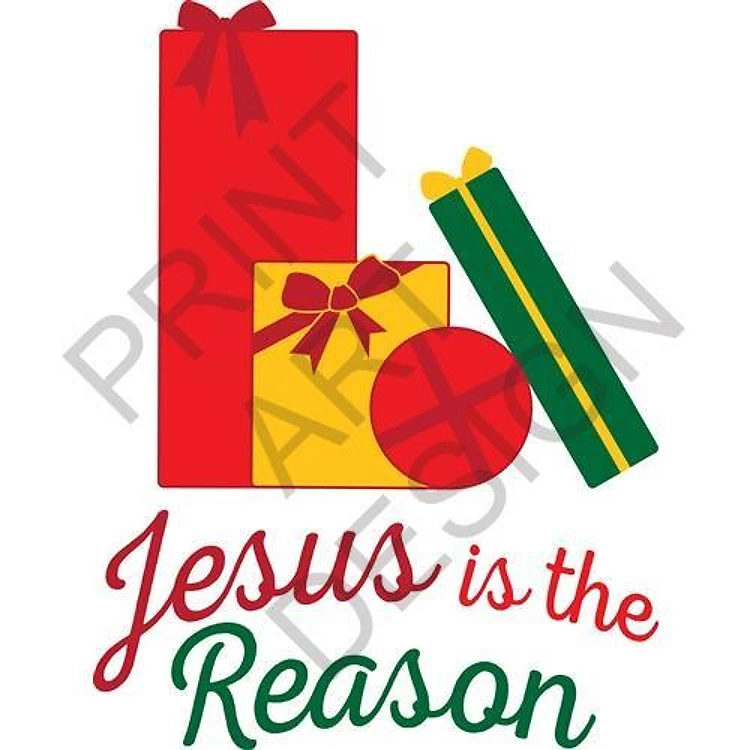 Jesus Is The Reason Presents