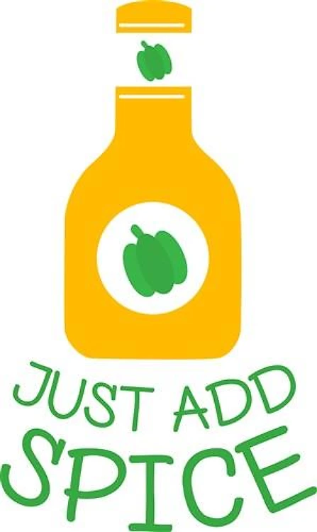Just Add Spice