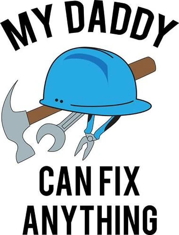 Daddy Can Fix It