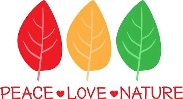 Peace, Love, Nature