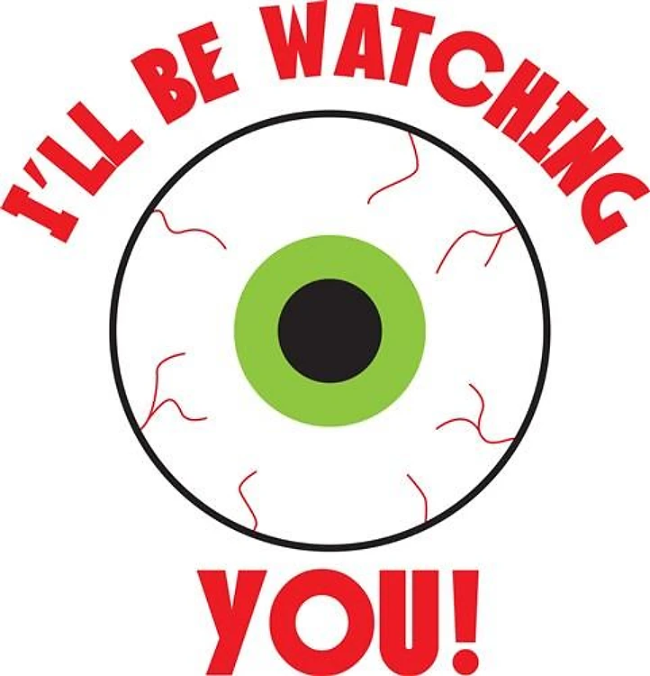 Watching You