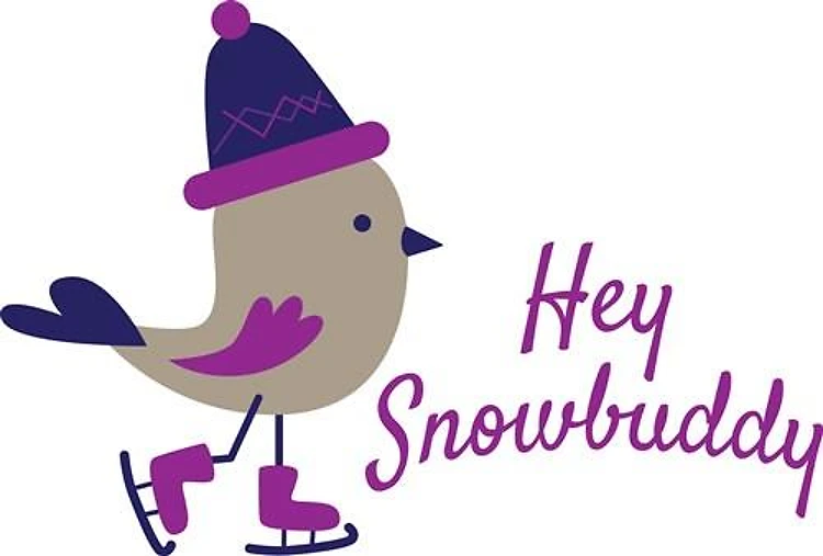 Hey Snowbuddy