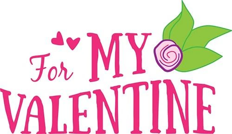 For My Valentine