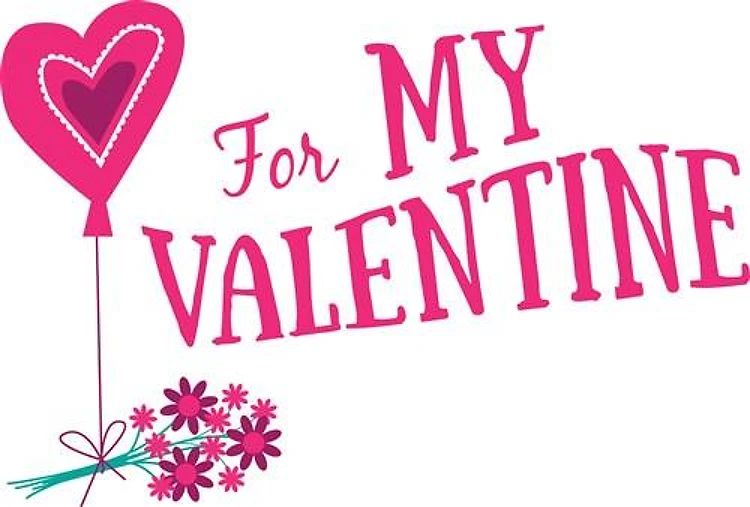 For My Valentine