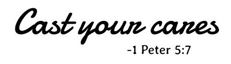 Cast Your Cares