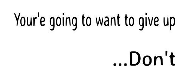 Dont Give Up