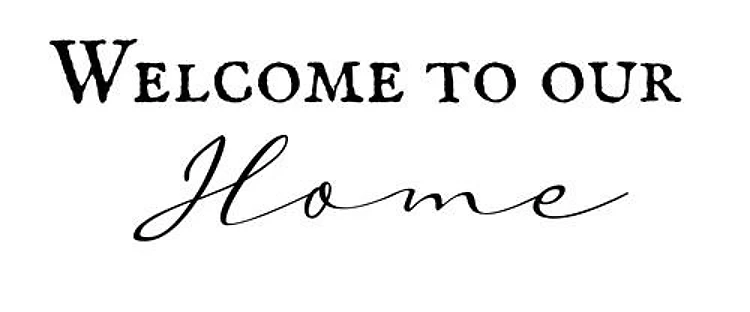 Welcome to our home
