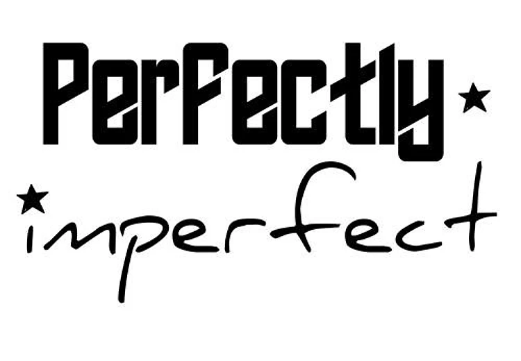 Perfectly Imperfect
