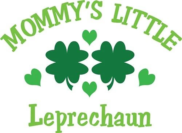 Mommys Little Leprechaun