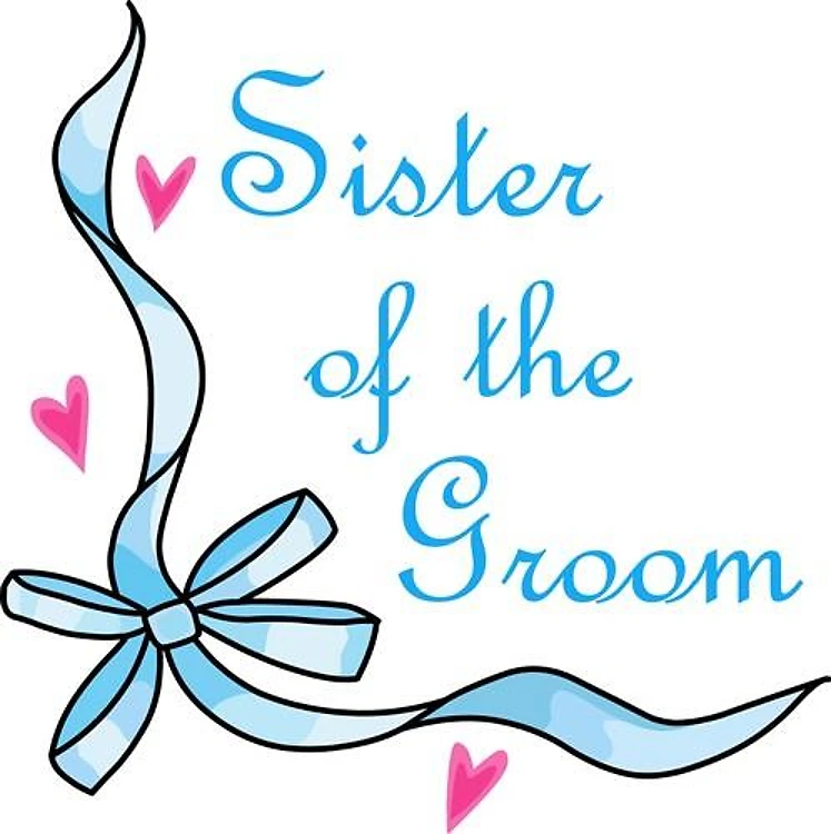 SISTER OF THE GROOM