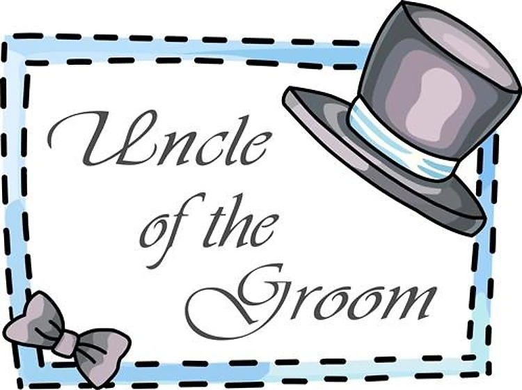 UNCLE OF THE GROOM
