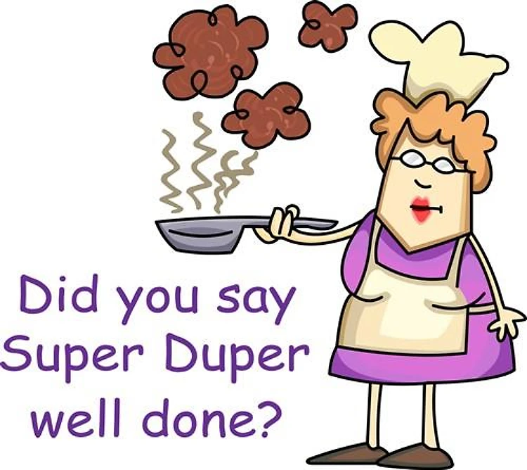 SUPER DUPER WELL DONE
