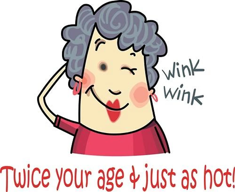 TWICE YOUR AGE