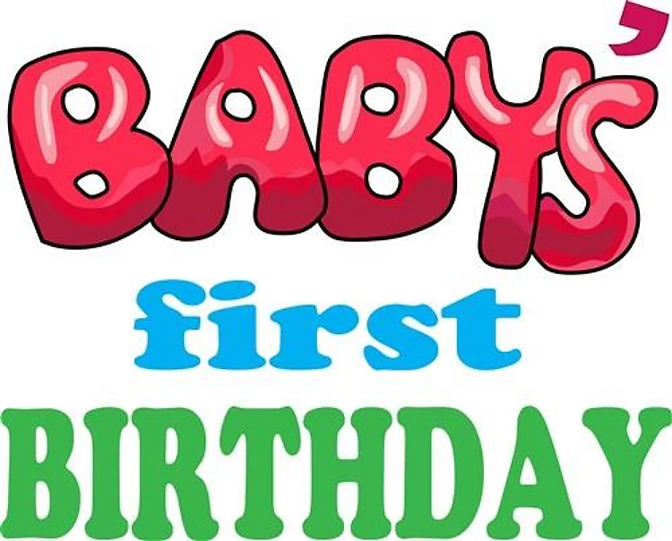 BABYS FIRST BIRTHDAY