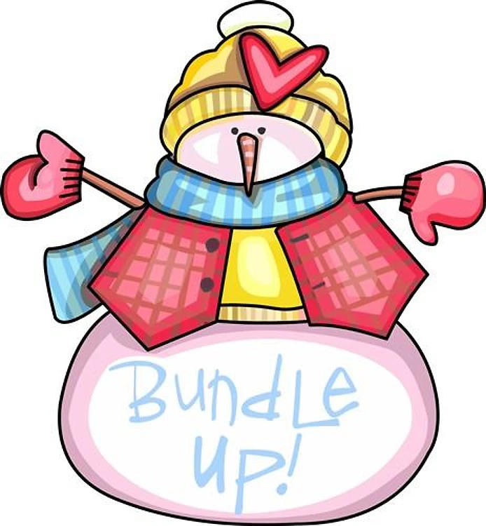 BUNDLE UP!