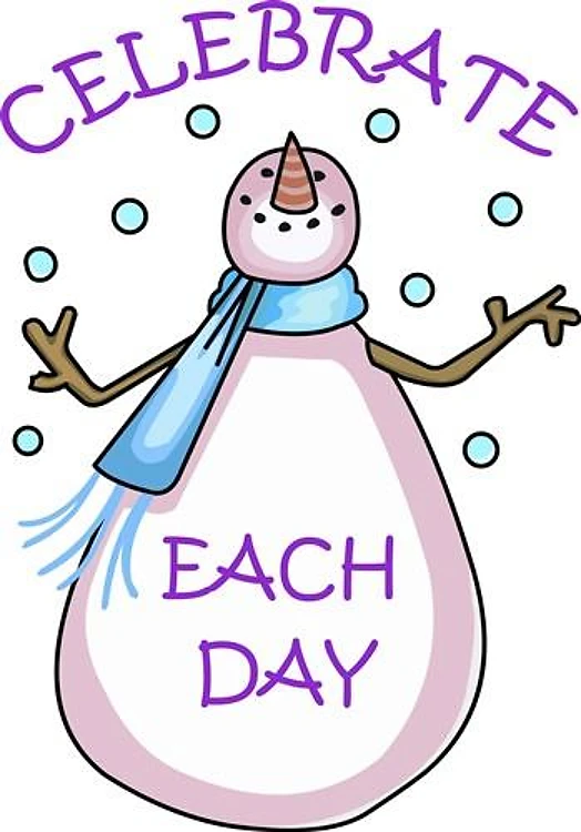 CELEBRATE EACH DAY
