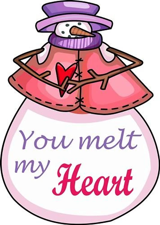 YOU MELT MY HEART
