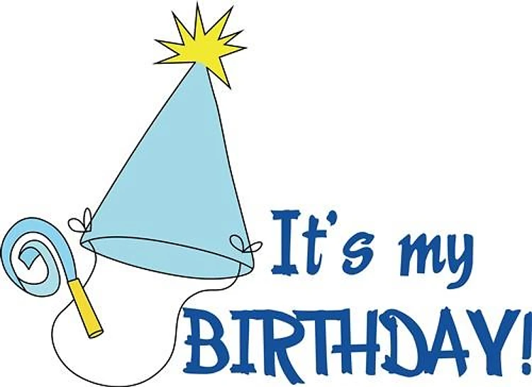 ITS MY BIRTHDAY