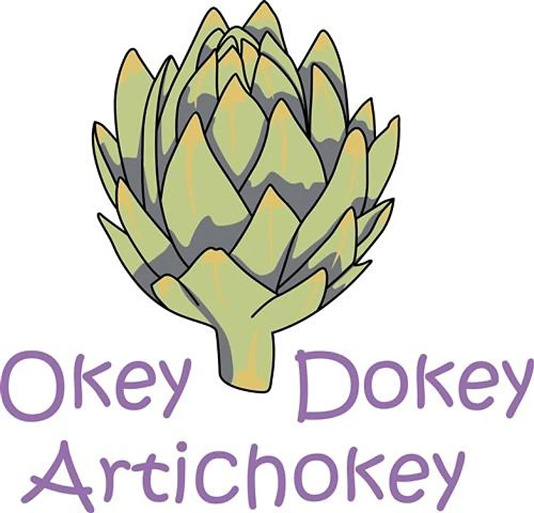 OKEY DOKEY ARTICHOKEY
