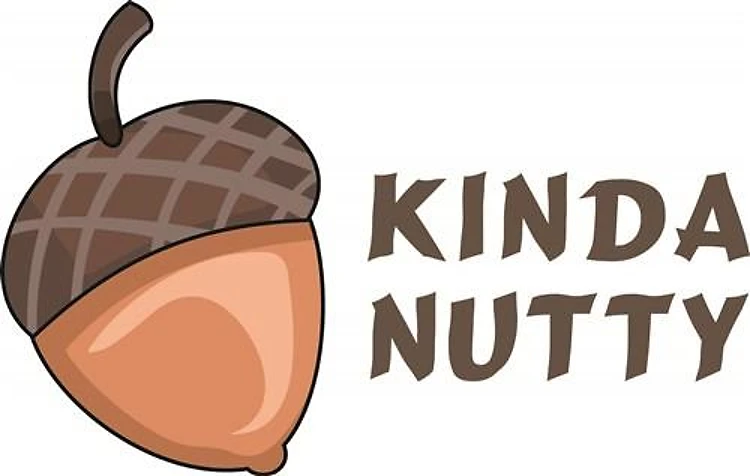 KINDA NUTTY