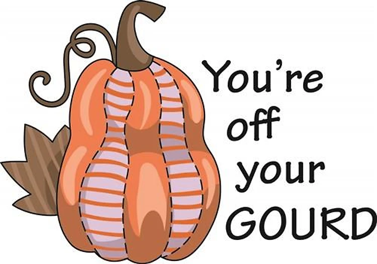 OFF YOUR GOURD