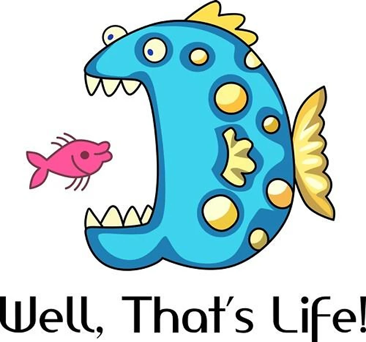 THATS LIFE