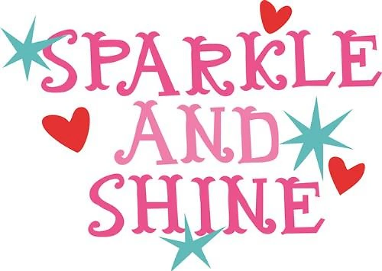 Sparkle and Shine