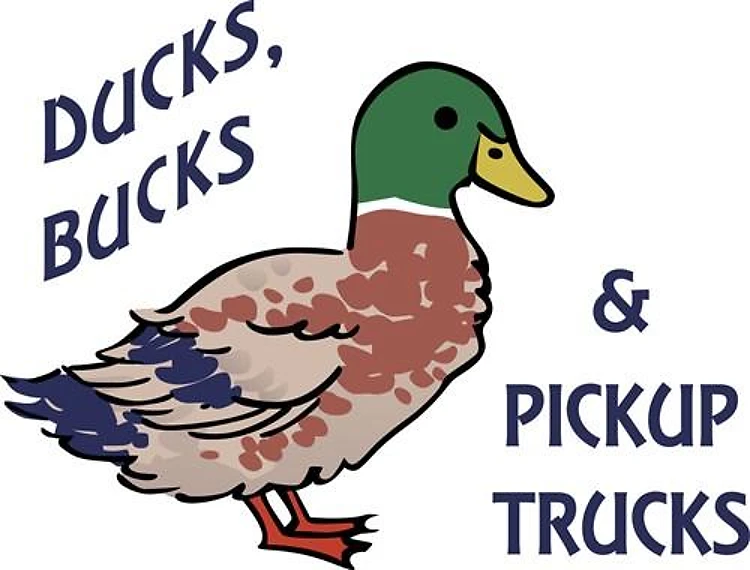 Ducks Bucks And Trucks