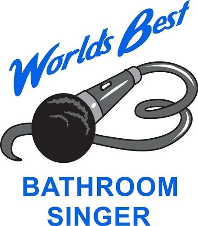 Bathroom Singer