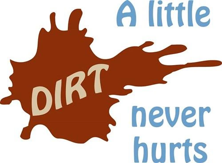 A Little Dirt