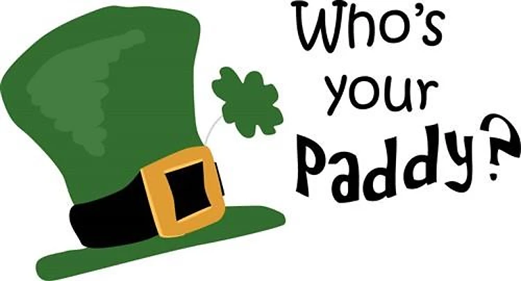 Whos Your Paddy