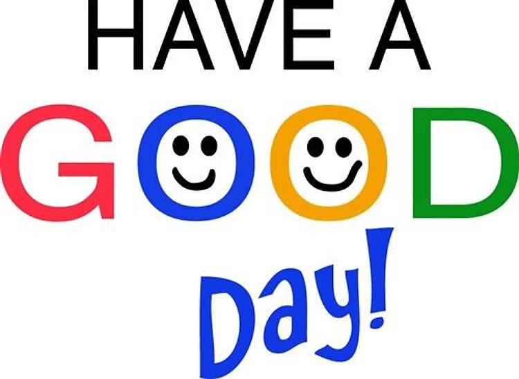 Good Day