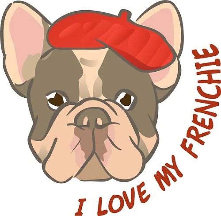 Love My Frenchie