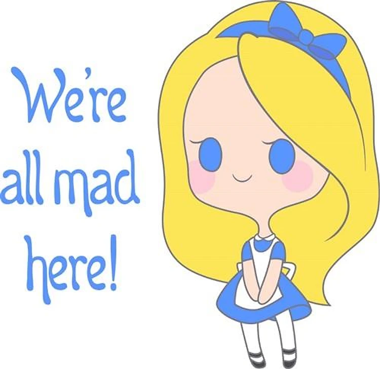 Were All Mad