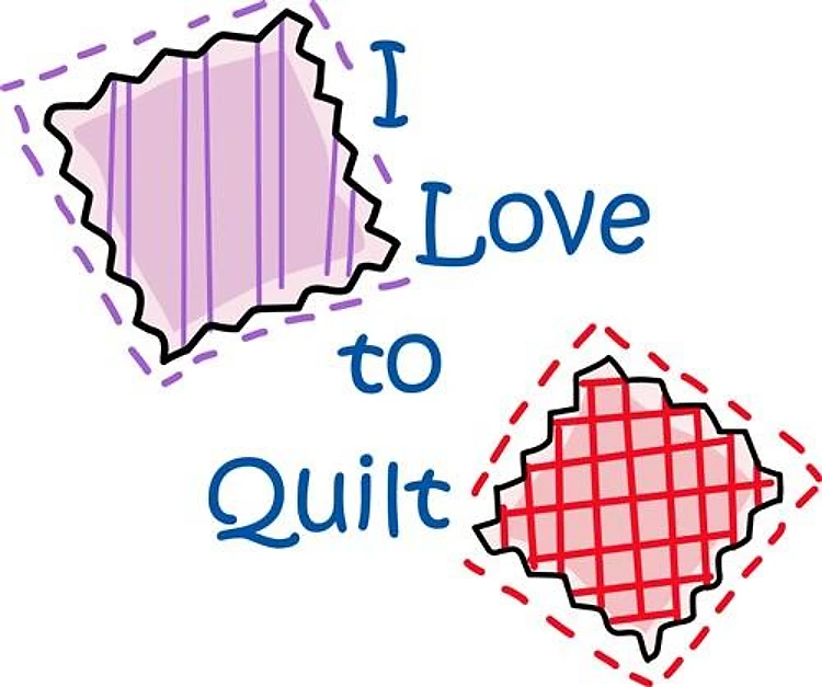 I LOVE TO QUILT