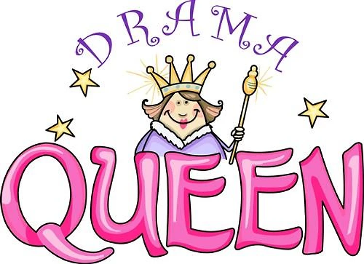 DRAMA QUEEN