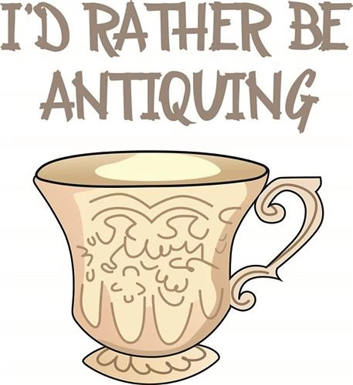 RATHER BE ANTIQUING