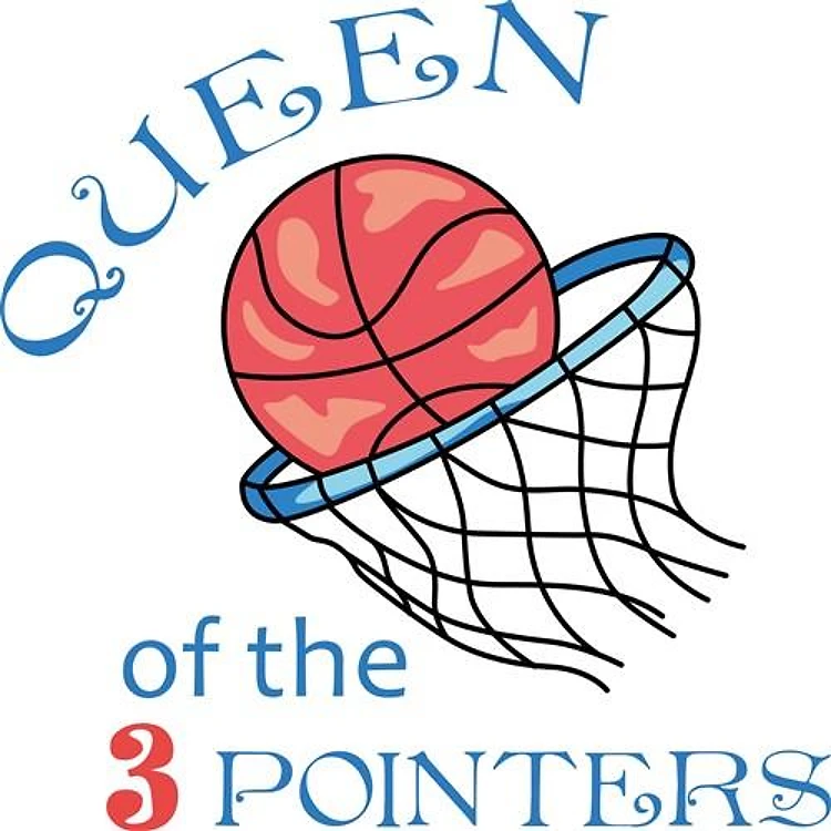 QUEEN OF THE 3 POINTERS