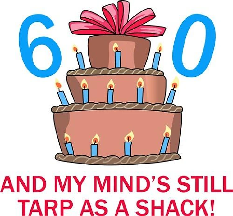 SIXTIETH BIRTHDAY