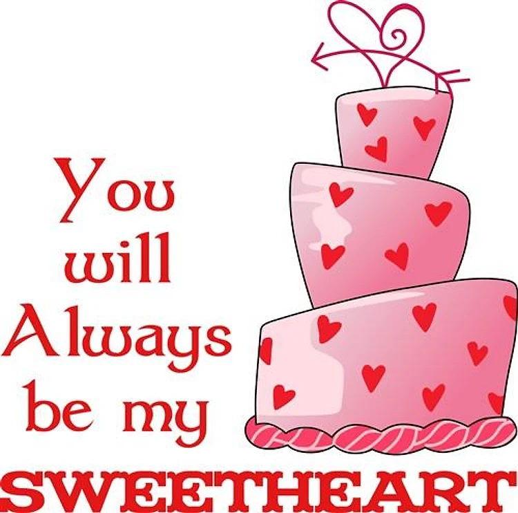 ALWAYS BE MY SWEETHEART