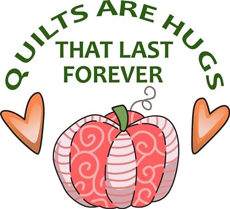 QUILTS ARE HUGS